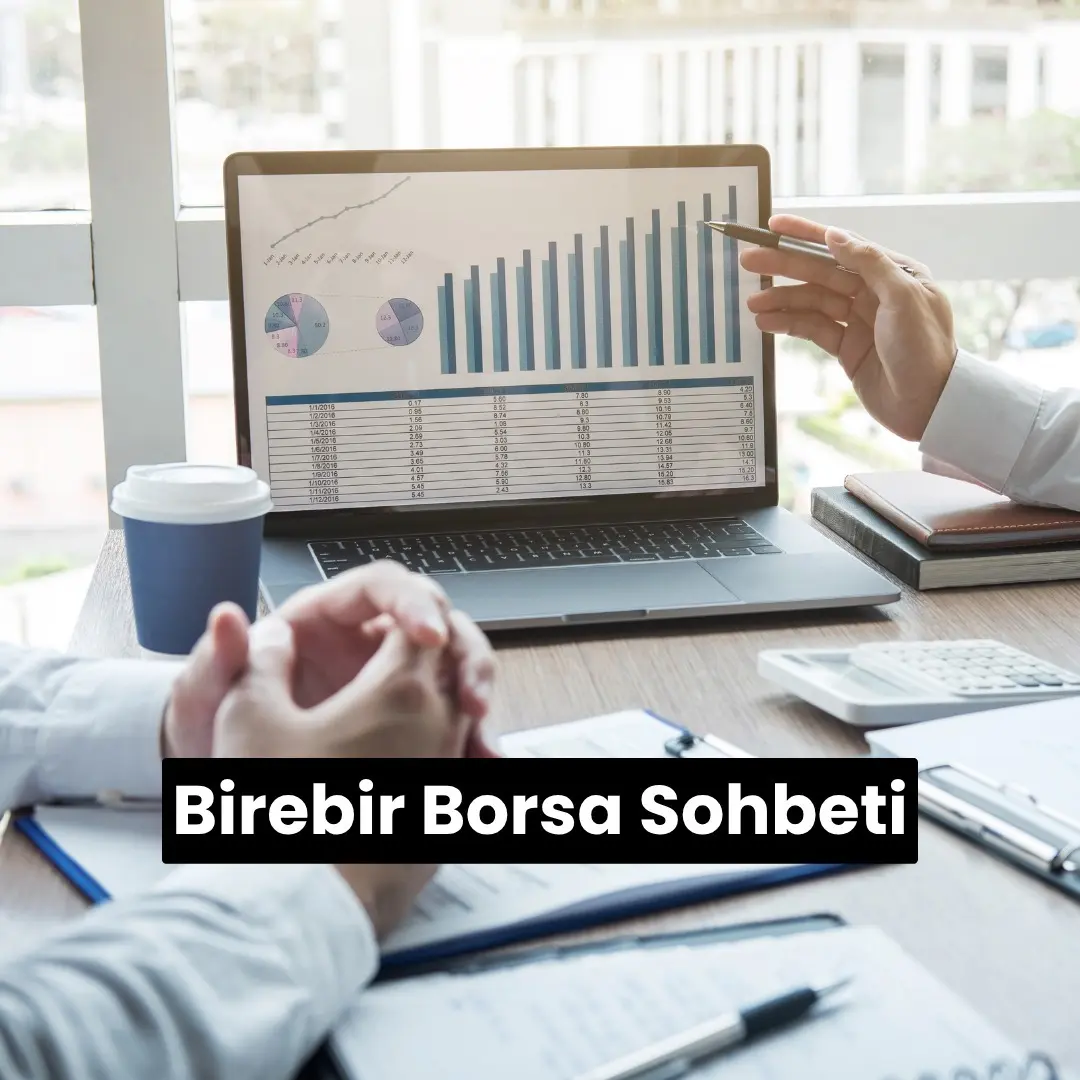 Birebir Buluşma ve Borsa Sohbeti